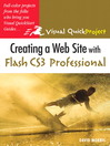 Creating a Web Site with Flash CS3 Professional (eBook): Visual QuickProject Guide
